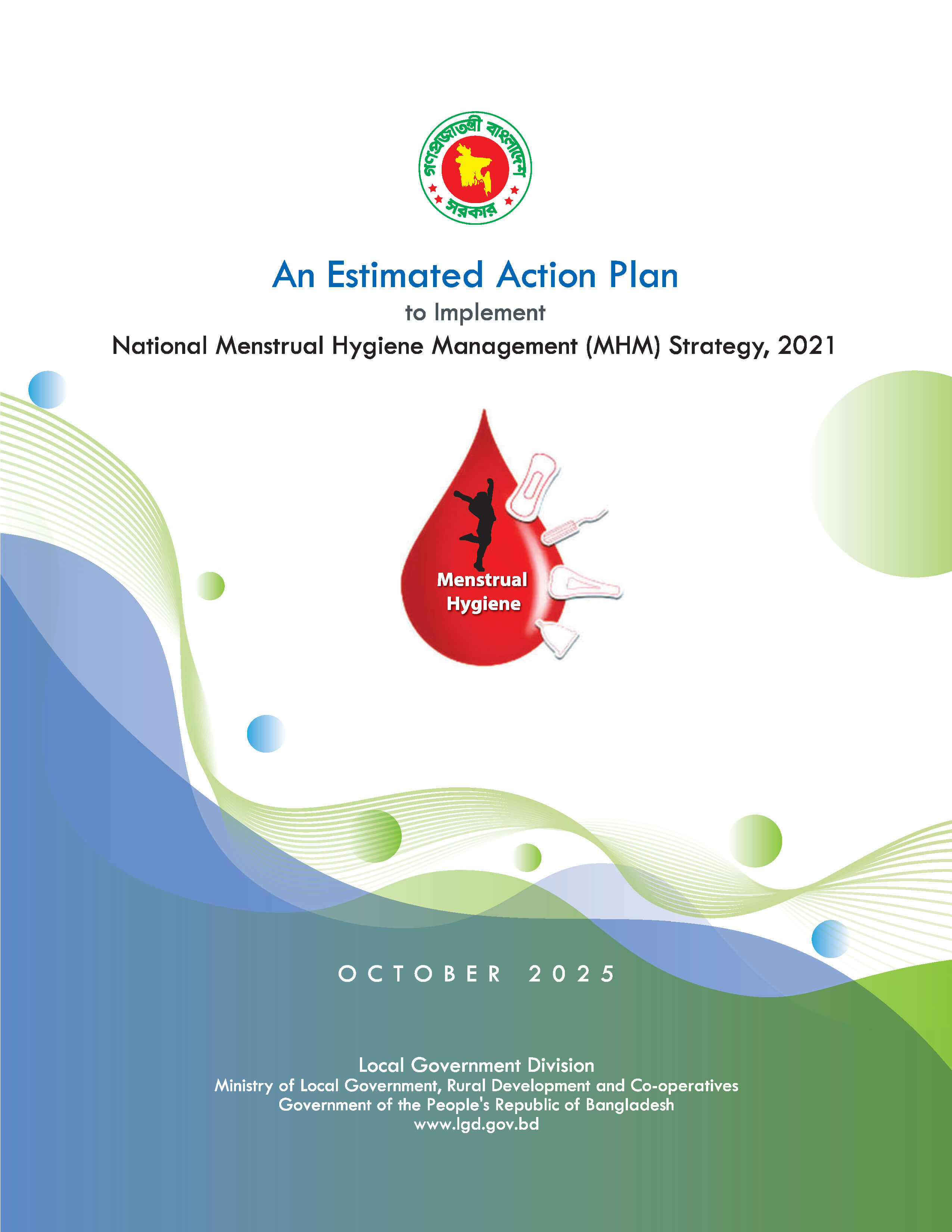 An Estimated Action Plan to Implement National Menstrual Hygiene Management (MHM) Strategy, 2021