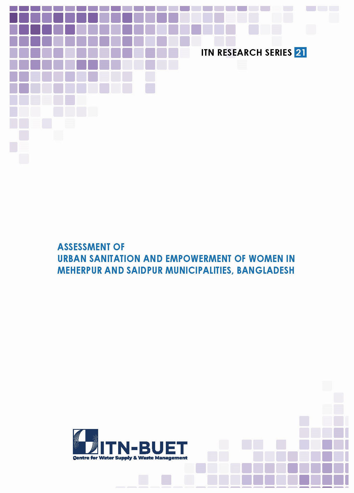 Assessment of urban sanitation and empowerment of women in Meherpur and Saidpur municipalities, Bangladesh