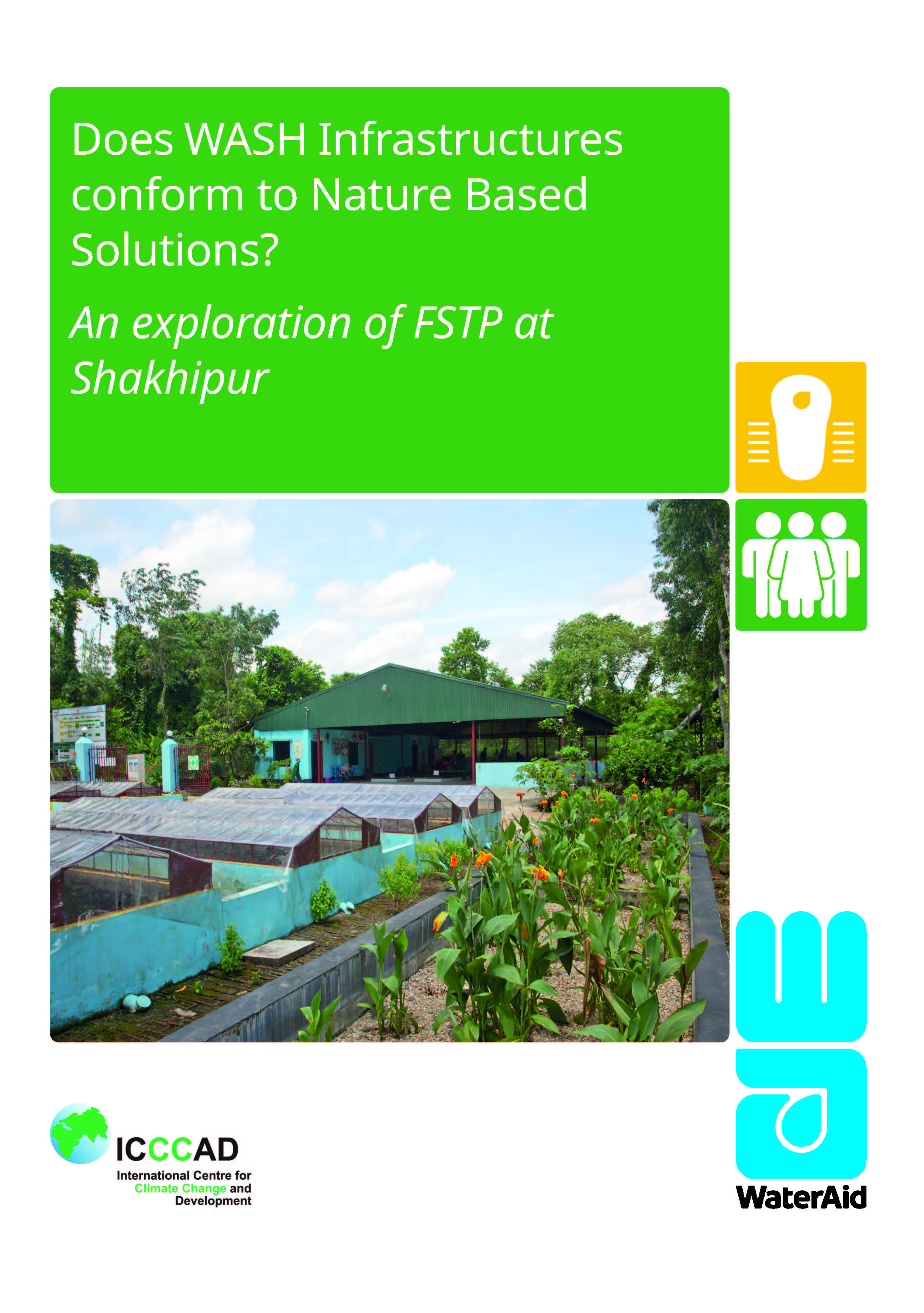Does WASH Infrastructures conform to Nature Based  Solutions? An exploration of FSTP at  Shakhipur