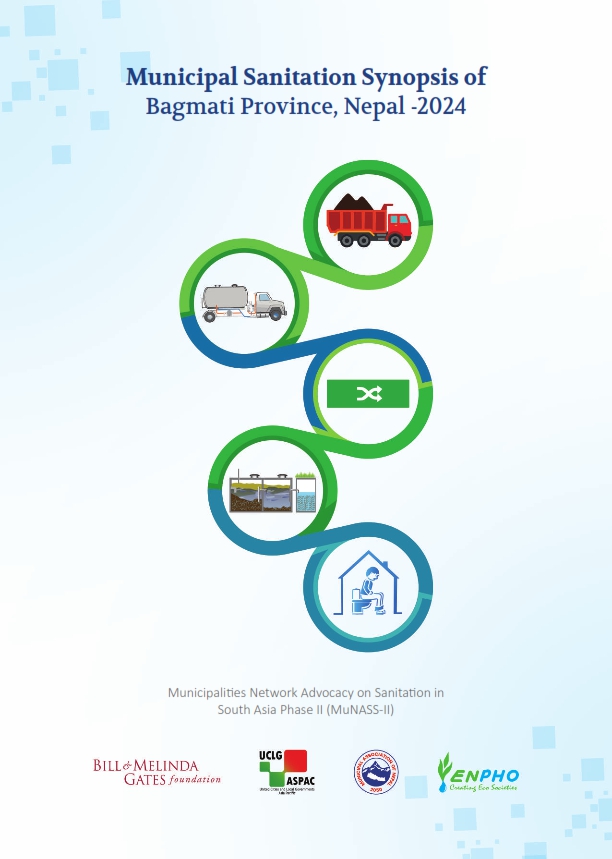 Municipal Sanitation Synopsis of Bagmati Province, Nepal -2024
