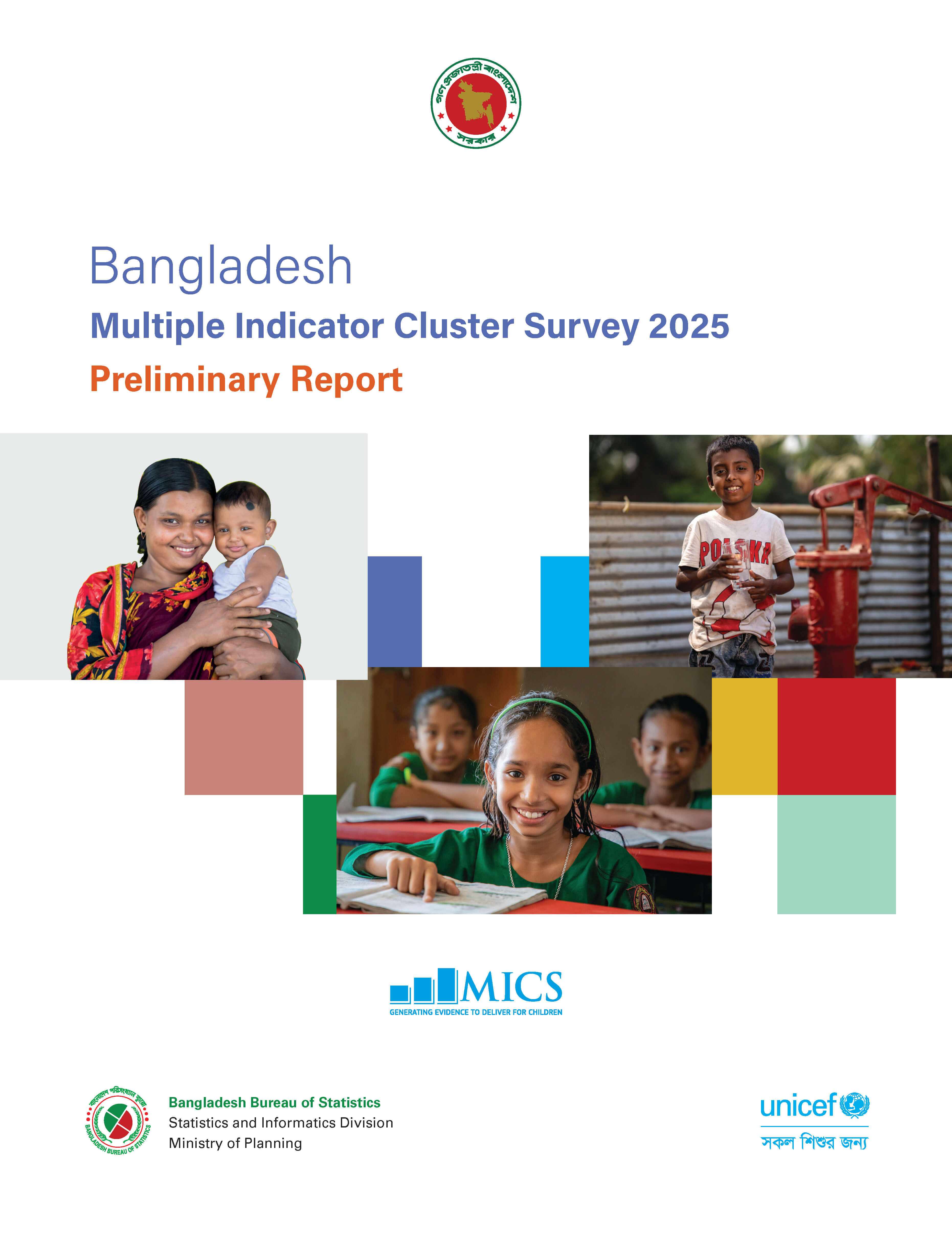 Bangladesh Multiple Indicator Cluster Survey 2025-Preliminary Report