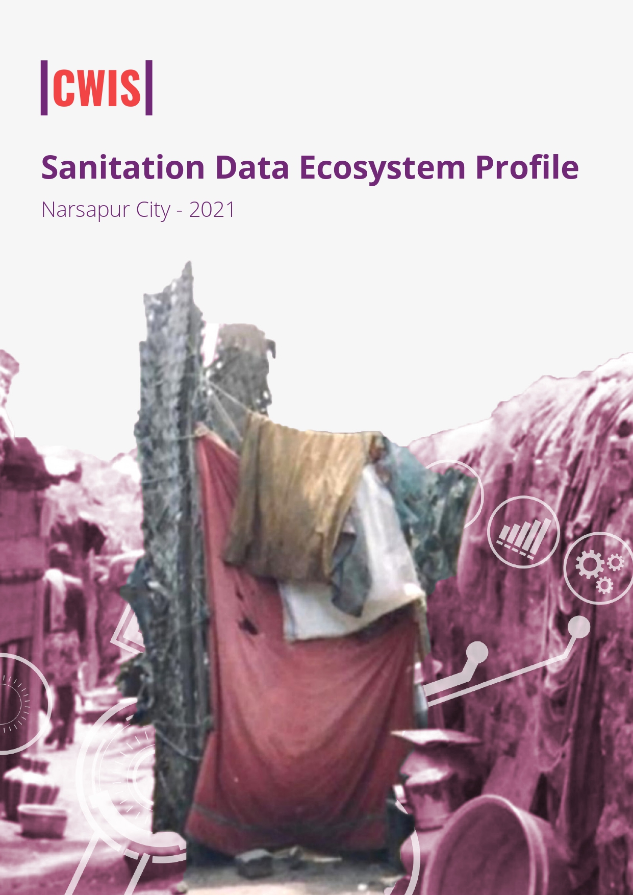 Sanitation Data Ecosystem Profile Narsapur City-2021