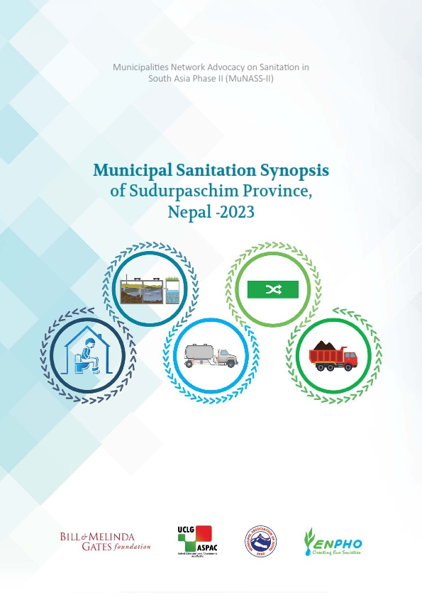 Municipal Sanitation Synopsis of Sudurpaschim Province, Nepal – 2023