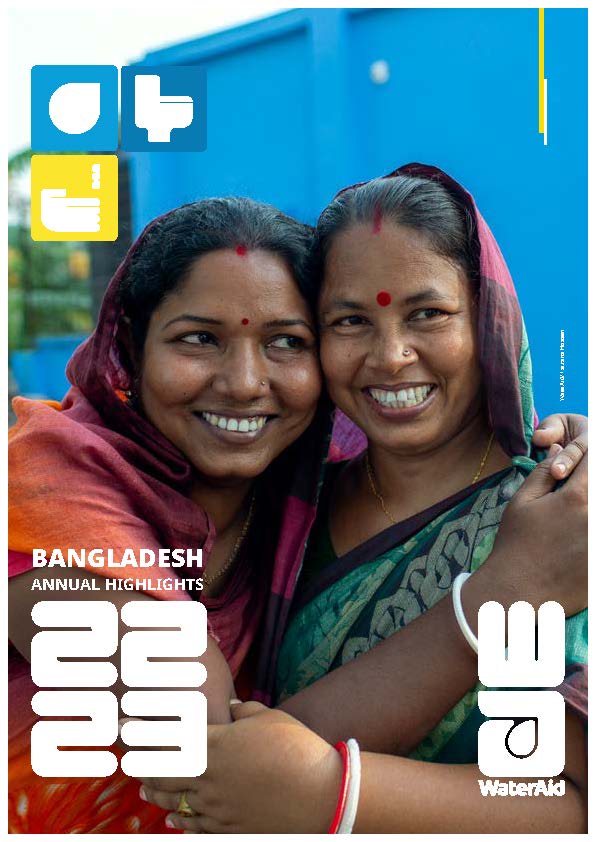 WaterAid Bangladesh Annual Highlights 2022-2023